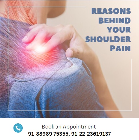 Reasons Behind Your Shoulder Pain