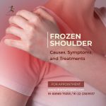 Frozen Shoulder - Causes, Symptoms, and Treatments