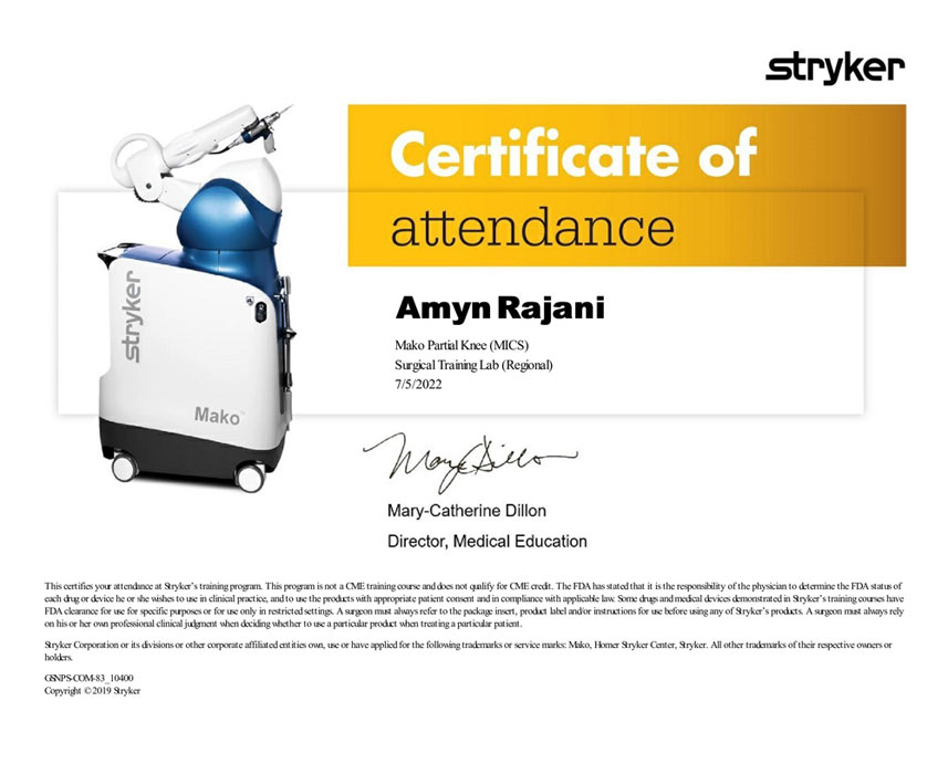 Dr. Amyn Rajani's Stryker Mako System Certification for Partial Knee Robotic Surgery