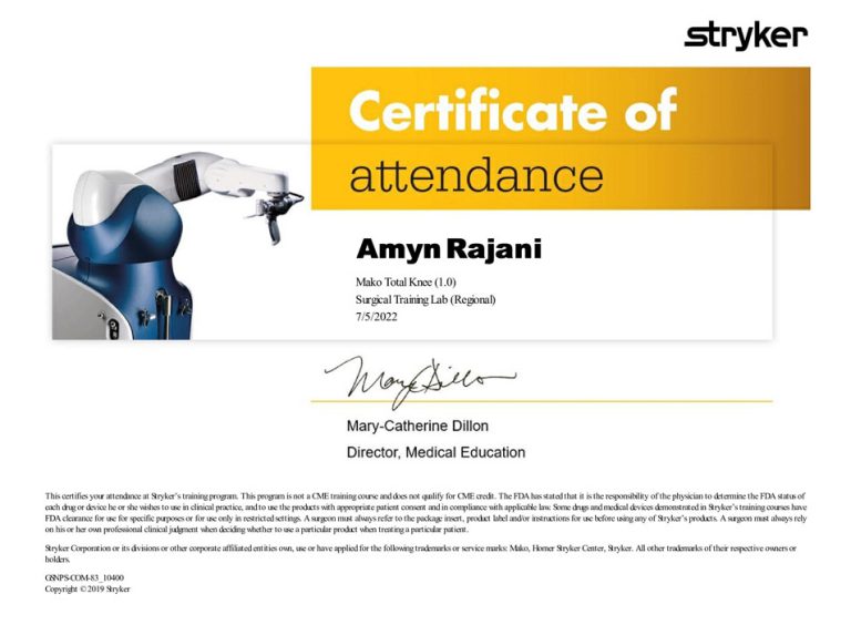 Dr. Amyn Rajani's Stryker Mako System Certification for Total Knee Robotic Surgery