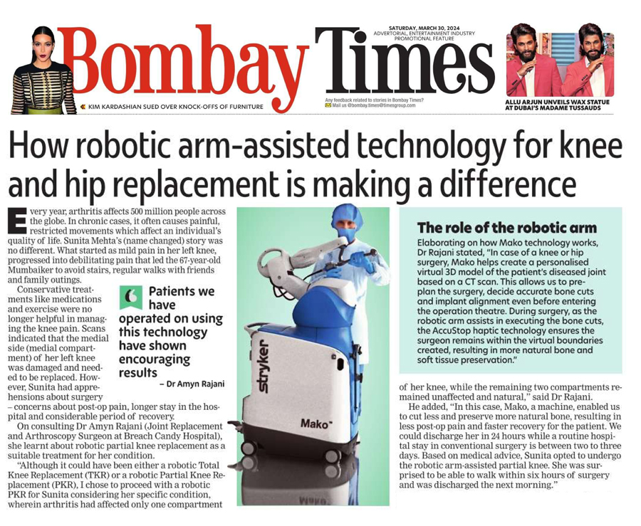 Bombay Times Learn-How Robotic Assisted-Surgery is Revolutionizing Treatment for Arthritis-Patients Dr. Amyn Rajani